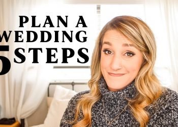 How To Plan a Wedding in 5 STEPS
