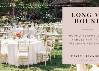 Round Vs Long (Farm) Tables at Wedding Receptions