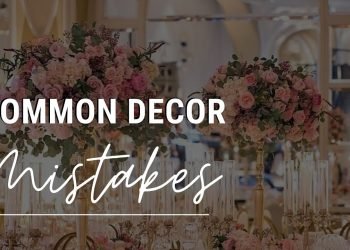 10 Common Wedding Decor Styling MISTAKES & How To Avoid (Or FIX) Them | Planning A Wedding In Ghana
