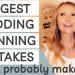 5 Biggest Wedding Planning Mistakes Most Couples Will Make