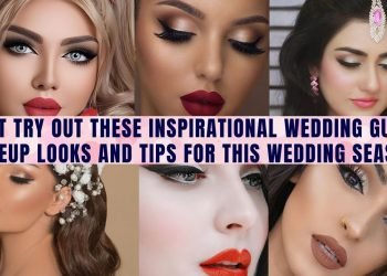 Must check out these inspirational wedding guest make up looks for this wedding season.