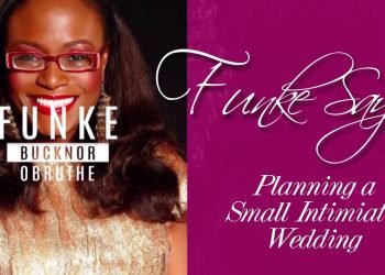 FUNKE SAYS: Planning an Intimate Wedding