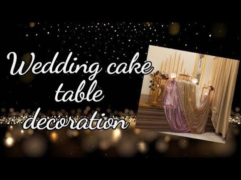 Bridal wedding cake table decoration ideas DIY|| wedding cake table decoration