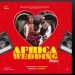 DJ Fame – African Wedding Mix