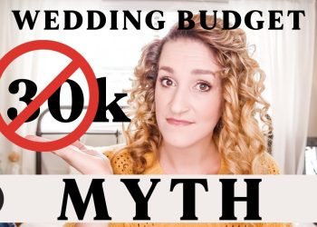 HUGE Wedding Budget MYTH