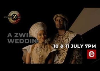 A Zwide Wedding – 10 & 11 July.