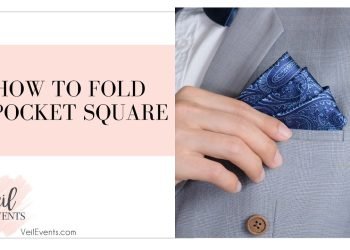 How fold a pocket square – Veil Events Wedding Planning Training Program