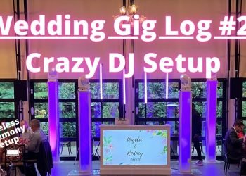 Wedding DJ Gig Log #29 | Crazy DJ Setup and Battery Powered Ceremony