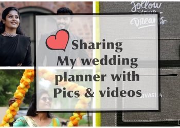 How I planned for My Wedding | How I organized the whole lot | my wedding planner | Bride’s special!!