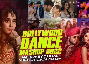 Bollywood Dance Mashup 2022 | Dj Rash | Visual Galaxy | Party Songs | Latest 2022 Mashup