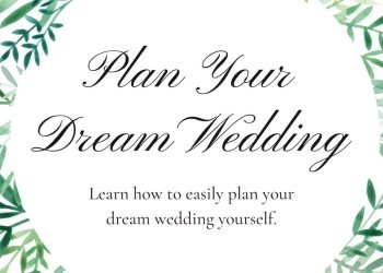 The Ultimate Wedding Planning Guide