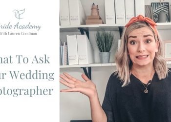 What to ask your wedding photographer (BEFORE BOOKING)