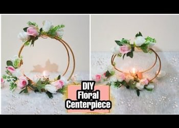 DIY-Beautiful Wedding Centerpiece|Table centerpiece Idea|Centerpiece Ideas