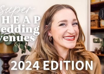 2024 UPDATE: SUPER Low cost Wedding Venues