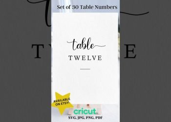 Elegant Table Numbers Set of 30 printable wedding cricut ready 4×6 svg, jpg, png, pdf able to print