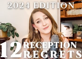 12 Biggest Reception REGRETS | 2024 Edition