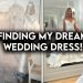 WEDDING DRESS SHOP WITH ME | I SAID “YES” TO THE DRESS!