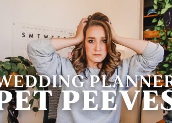 Wedding Planner PET PEEVES