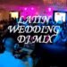 Latin Wedding Mix 🇵🇷 🇬🇹 | Dj Julz (Hip Hop, Freestyle, Merengue, Bachata + more)