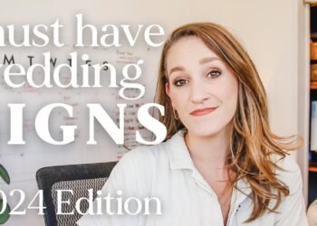 MUST Have Wedding Signs | 2024 Edition