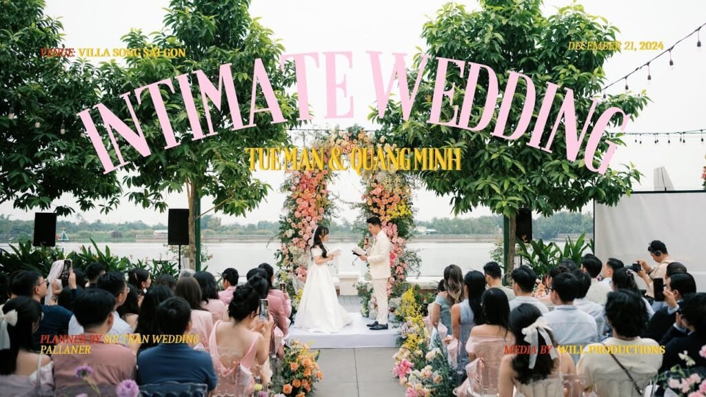 Minh & Mẫn | Intimate Wedding in Villa Sông Sai Gon | Will Productions