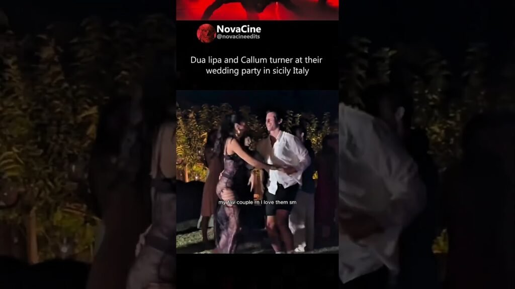 Dua Lipa and Callum Turner at Their Wedding Party in Sicily 😭❤️