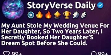 My Aunt Stole My Wedding Venue… So I Waited 2 Years for the Perfect Revenge