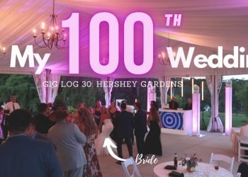 The Hershey Gardens | Wedding DJ Gig Log 030 | My one centesimal Wedding