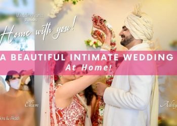 A Beautiful Intimate Wedding At Home! | WeddingNama | WEdMeGood