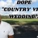 DOPE COUNTRY VIBE WEDDING | WEDDING DJ | DJ GIG LOG | MOBILE DJ