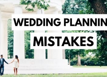 Biggest Wedding Planning Mistakes | TIPS