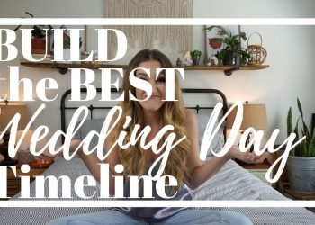 Construct the BEST Wedding Day Timeline