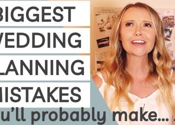 5 Biggest Wedding Planning Mistakes Most Couples Will Make