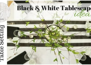 Black and White Tablescape ~ Elegant Table Setting ~ Wedding Table Idea