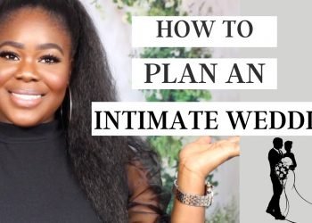 The way to Plan an Intimate Wedding: All You Need To Know! |Wura Manola