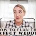 Plan the PERFECT Wedding | 12 Months Out