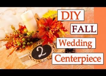 DIY! Fall Wedding Centerpiece & Table Number – Wedding decorating ideas – Thanksgiving and Autumn