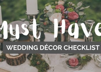 MUST HAVE Wedding Décor Checklist | ETC Events