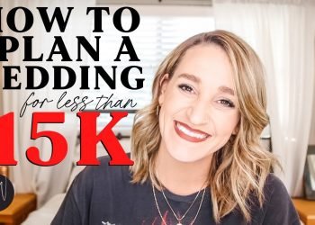 The best way to Plan a Wedding for LESS Than $15k?!