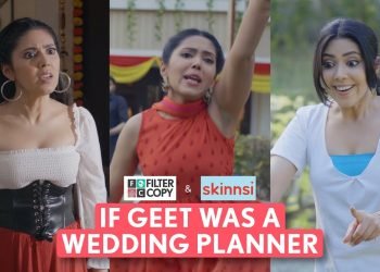 FilterCopy | If Geet Was A Wedding Planner | Ft. Umang Jain