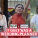 FilterCopy | If Geet Was A Wedding Planner | Ft. Umang Jain