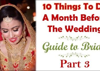 10 Things To Do A Month Before The Wedding | Guide To Bride Part 3 | Pre Bridal Suggestions | Her Fab Way