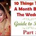10 Things To Do A Month Before The Wedding | Guide To Bride Part 3 | Pre Bridal Suggestions | Her Fab Way