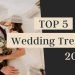 TOP 5 Wedding Trends 2023 | Wedding Decor Ideas ????????