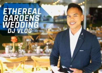 Ethereal Gardens Wedding DJ Highlights & Behind-The-Scenes! – August 2021!