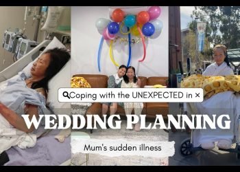WEDDING PLANNING| #4 Coping with the UNEXPECTED – Mum's sudden illness