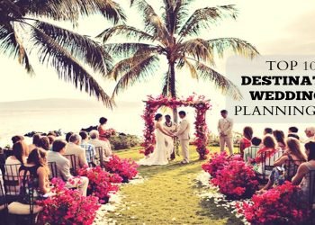 TOP 10 DESTINATION WEDDING PLANNING TIPS!