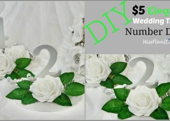 DIY Elegant Wedding Table Number Decor for $5 ! |Budget Wedding | DIY Tutorial