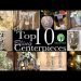My Top 10 Dollar Tree DIY Bling Centerpieces