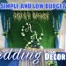 SIMPLE & LOW BUDGET WEDDING DECORATION SET-UP | JEFF TIPAN